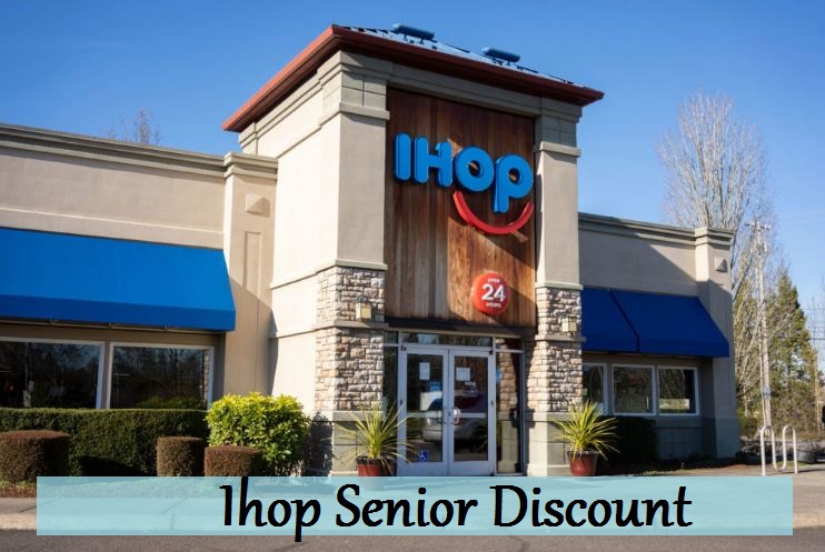 Ihop Senior Discount