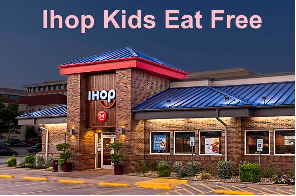 Ihop Kids Eat Free